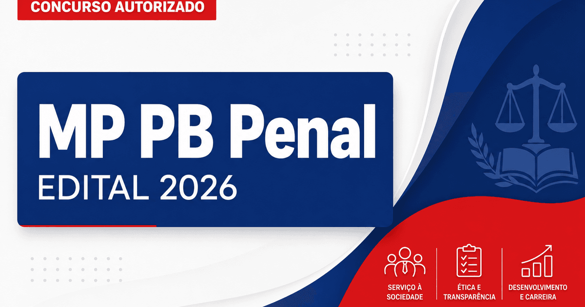 MP PB cobra novo concurso Penal PB e ingresso de servidores - Ministério Público