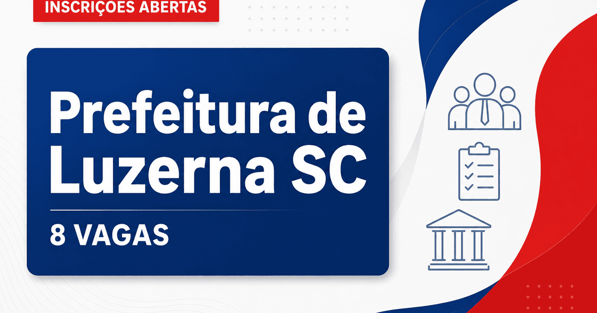 Prefeitura de Luzerna: Prefeitura de Luzerna - SC abre processo seletivo com salários de até R$ 3.400,00 - Prefeitura de Luzerna