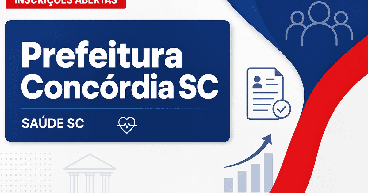 Prefeitura de Concórdia - SC abre processo seletivo para a Secretaria de Saúde - Prefeitura de Concórdia