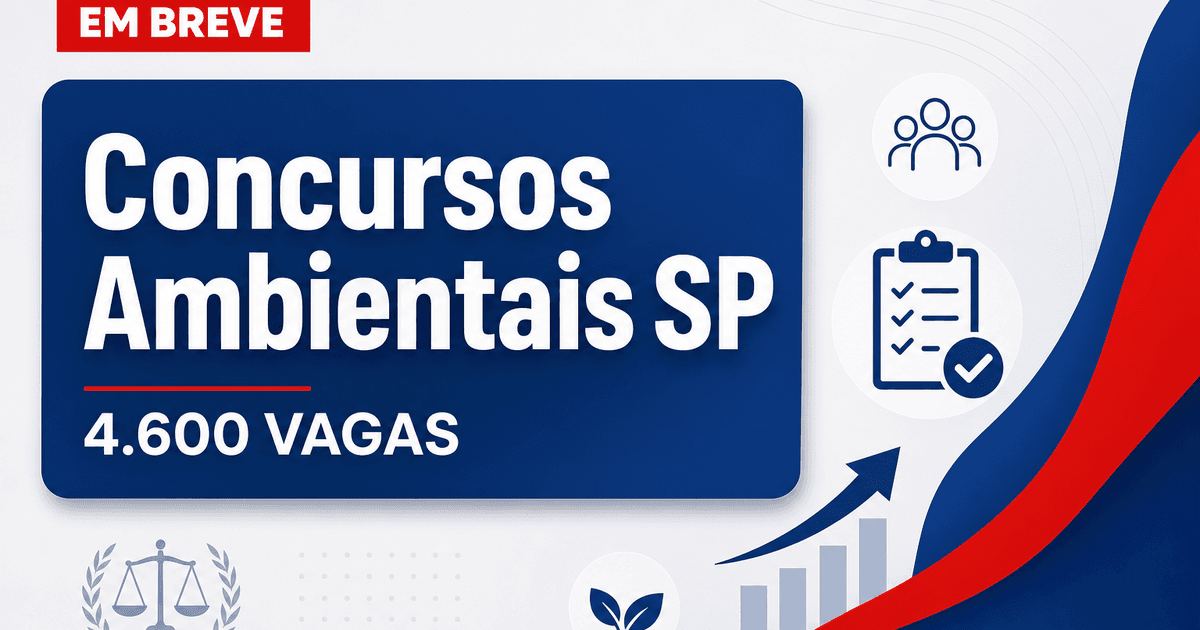 Concursos Ambientais têm 4,6 mil vagas previstas; veja lista - s Ambientais têm 4,6 mil vagas previstas; veja lista