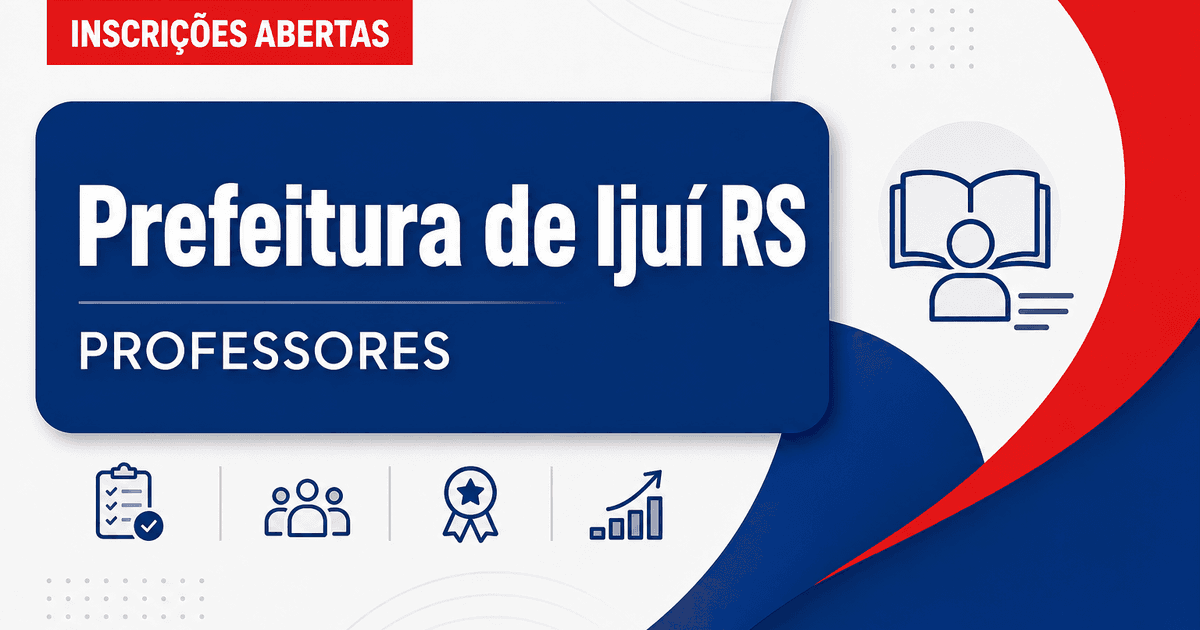 Prefeitura de Ijuí - RS abre seleção para professores - Prefeitura de Ijuí