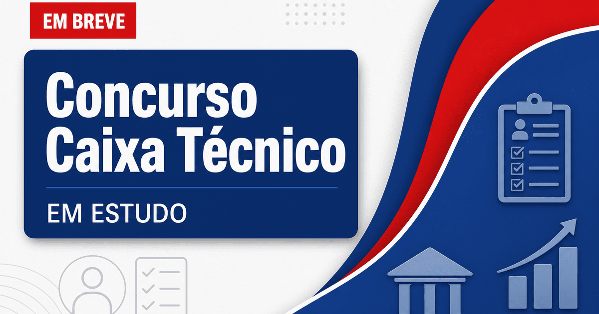 Novo concurso da Caixa para técnico bancário está em estudo e pode ter Cesgranrio como banca - Novo da Caixara técnico bancário está em estudo e pode ter Cesgranrio como banc
