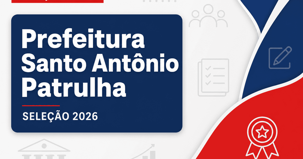 Prefeitura de Santo Antônio da Patrulha - RS abre seleção para instrutores educacionais - Prefeitura de Santo Antônio da Patrulha