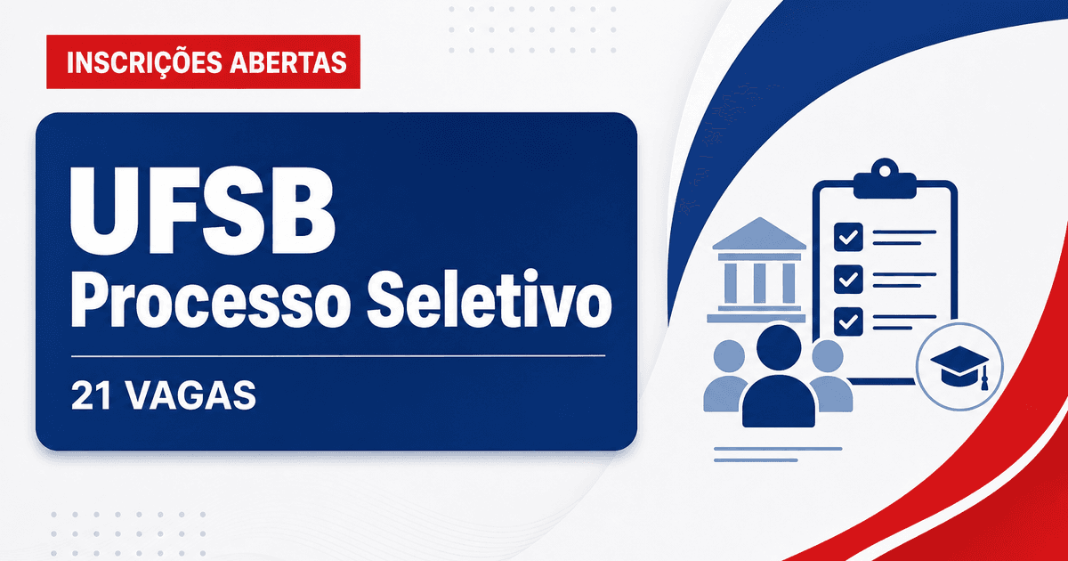 Universidade Federal do Sul da Bahia abre processo seletivo com 21 vagas - Universidade Federal do Sul da Bahia