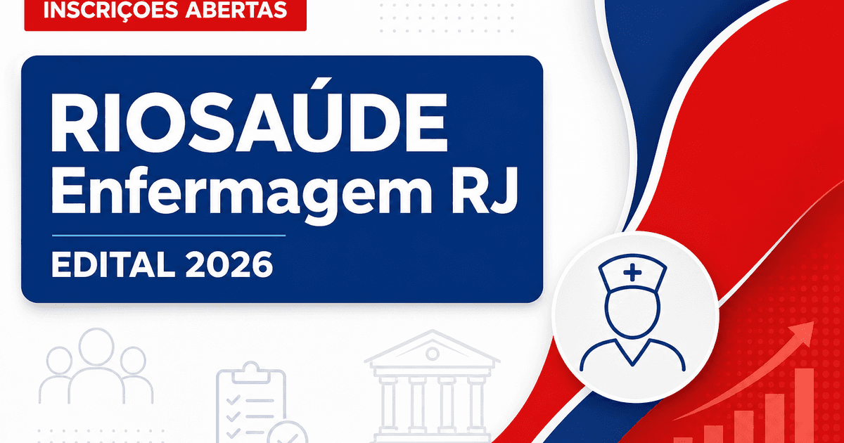 RIOSAÚDE - RJ abre processos seletivos para enfermeiros e técnicos de enfermagem - RIOSAÚDE