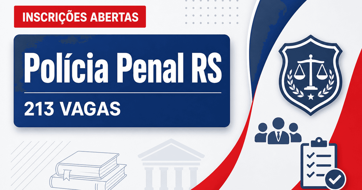 Concurso da Polícia Penal RS: última semana de inscrição para 213 vagas - Polícia Penal