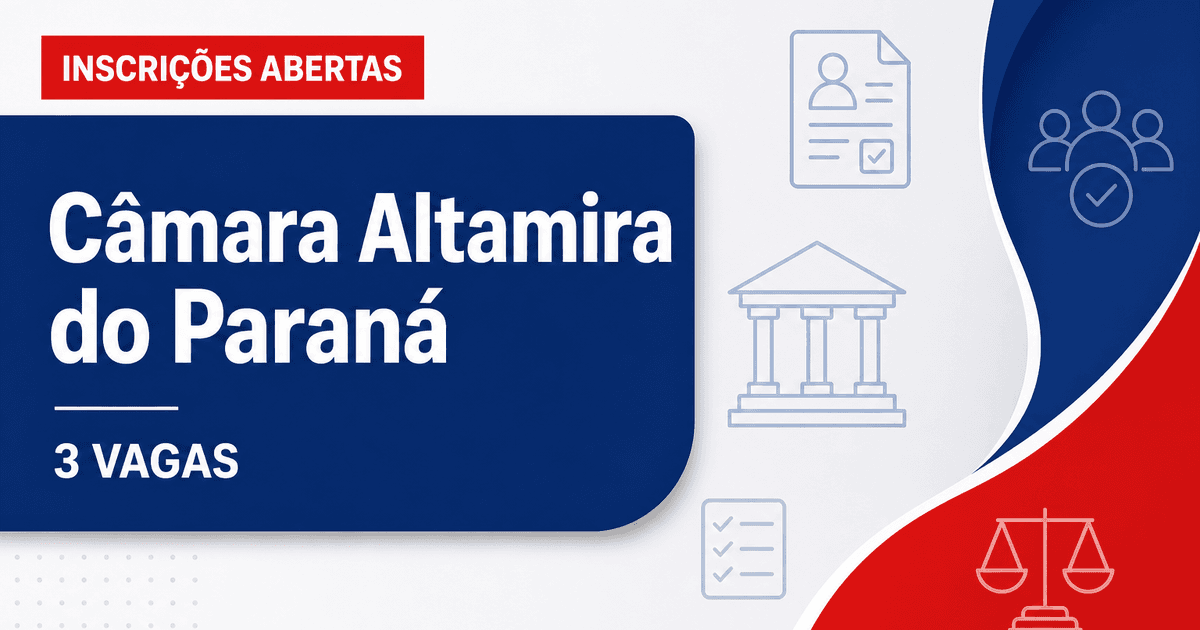 Câmara de Altamira do Paraná: Câmara de Altamira do Paraná - PR abre concurso com salários de até R$ 6.187,73 - Câmara de Altamira do Paraná