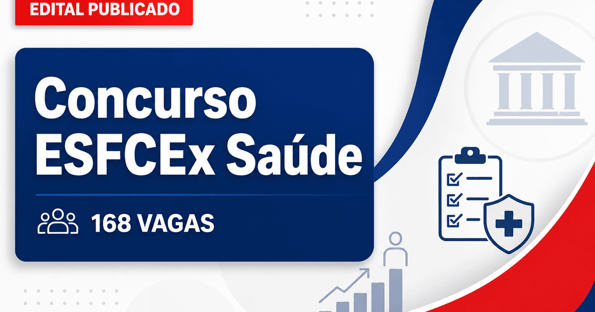 Concurso ESFCEx Exército Brasileiro abre 168 vagas para Saúde em 2027 - ESFCEx Exército Brasileiro abre 168 vagasra Saúde em