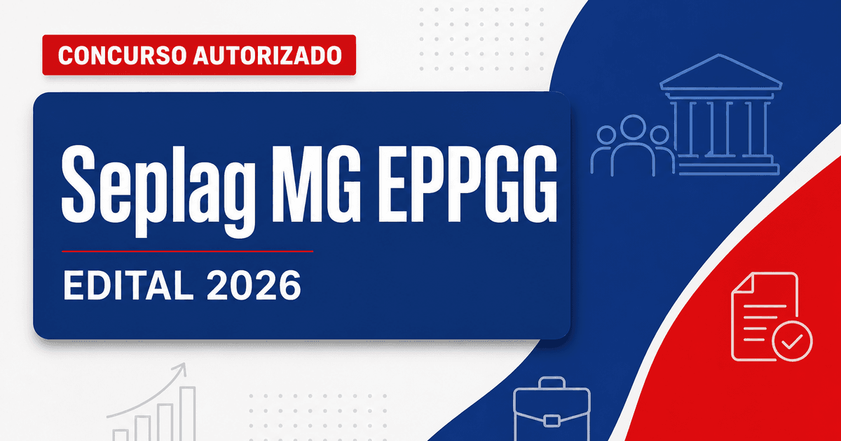Concurso Seplag MG forma comissão para novo edital de EPPGG - Secretaria de Planejamento, Gestão e Coordenação
