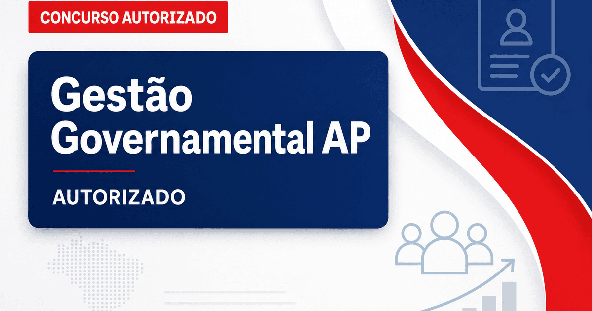 Concurso Amapá da Gestão Governamental tem comissão autorizada - Gestão Governamental