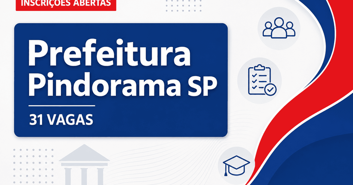 Prefeitura de Pindorama: Prefeitura de Pindorama - SP abre concurso e processo seletivo com diversas vagas e cadastro de - Prefeitura de Pindorama