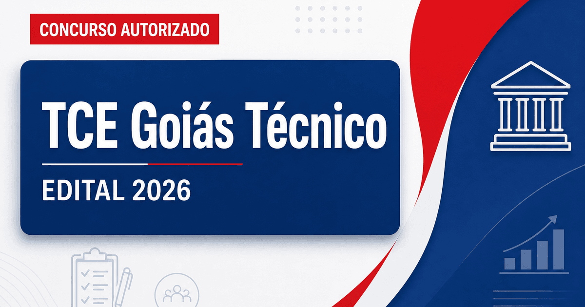 Concurso TCE GO tem banca contratada para edital de técnico - Tribunal de Contas do Estado