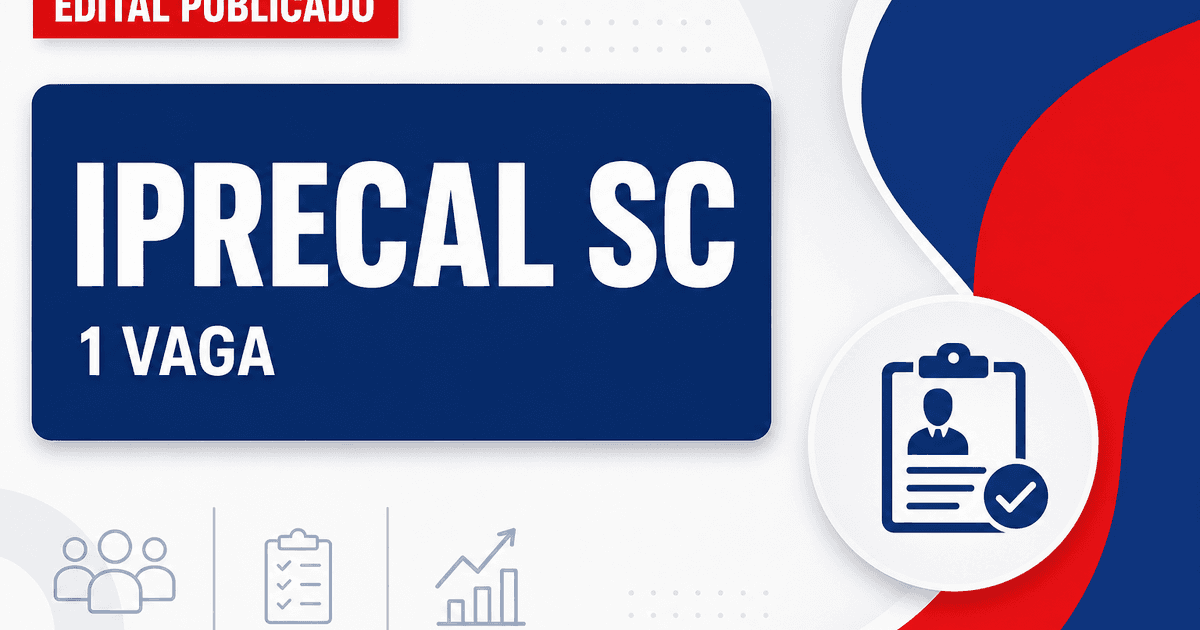 Concurso IPRECAL Campo Alegre SC: retificação para contador com 1 vaga - IPRECAL