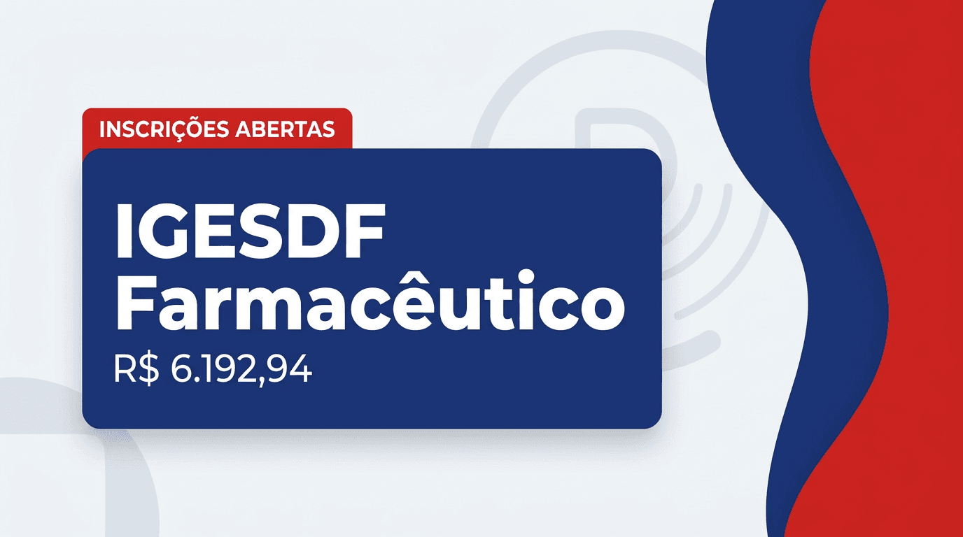 IGESDF - Instituto de Gestão Estratégica de Saúde do Distrito Federal: IGESDF anuncia processo seletivo para cargo de Fa - Instituto de Gestão Estratégica de Saúde do Distrito Federal
