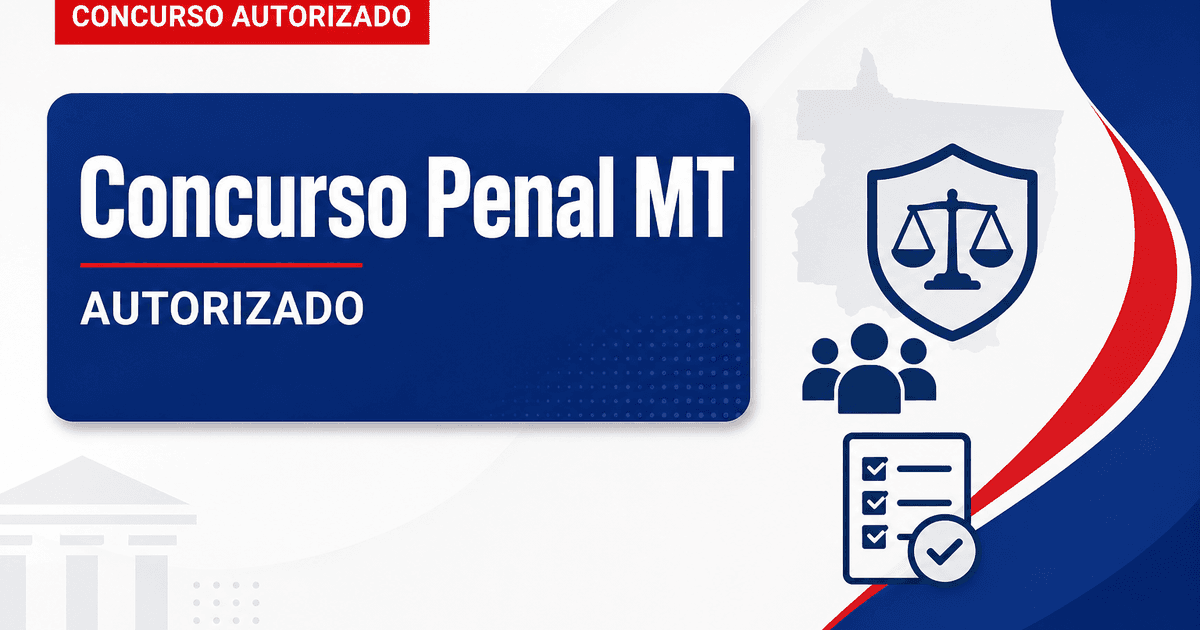 Governador anuncia novo concurso Penal MT e mais convocações - Penal MT