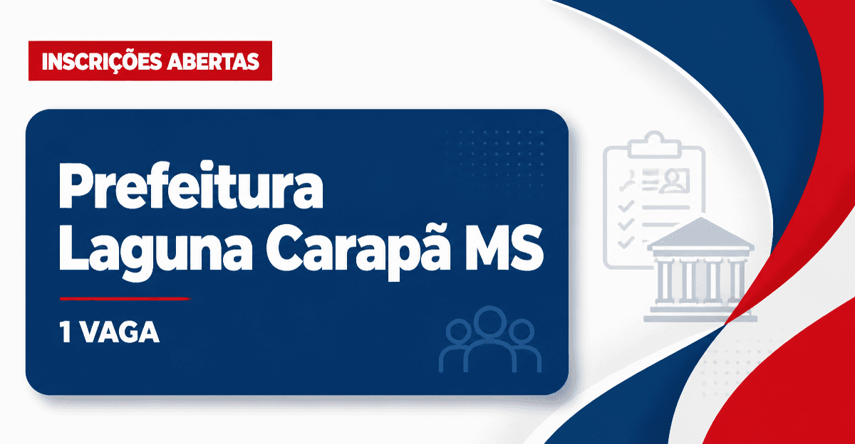 Prefeitura de Laguna Carapã: Prefeitura de Laguna Carapã - MS abre vaga em processo seletivo para Motorista - Prefeitura de Laguna Carapã