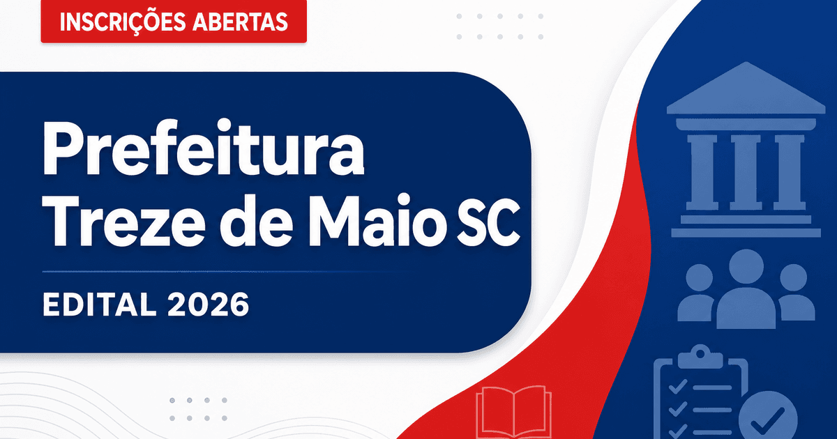 Prefeitura de Treze de Maio - SC abre processo seletivo para professores - Prefeitura de Treze de Maio