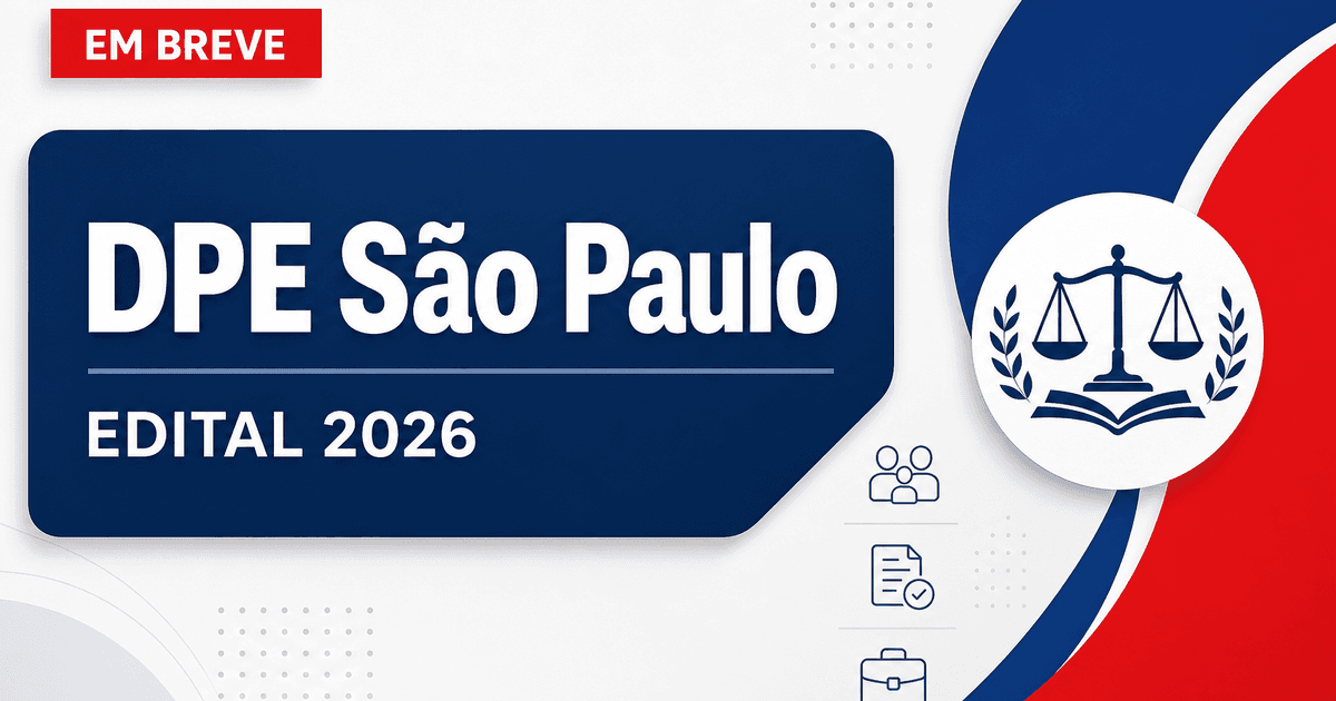 Concurso DPE SP: seleção para defensor será discutida nesta sexta-feira (12) - Defensoria Pública