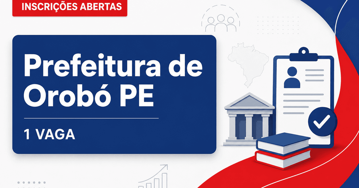 Processo seletivo Orobó PE: 1 vaga para orientador social aberta - Prefeitura de Orobó