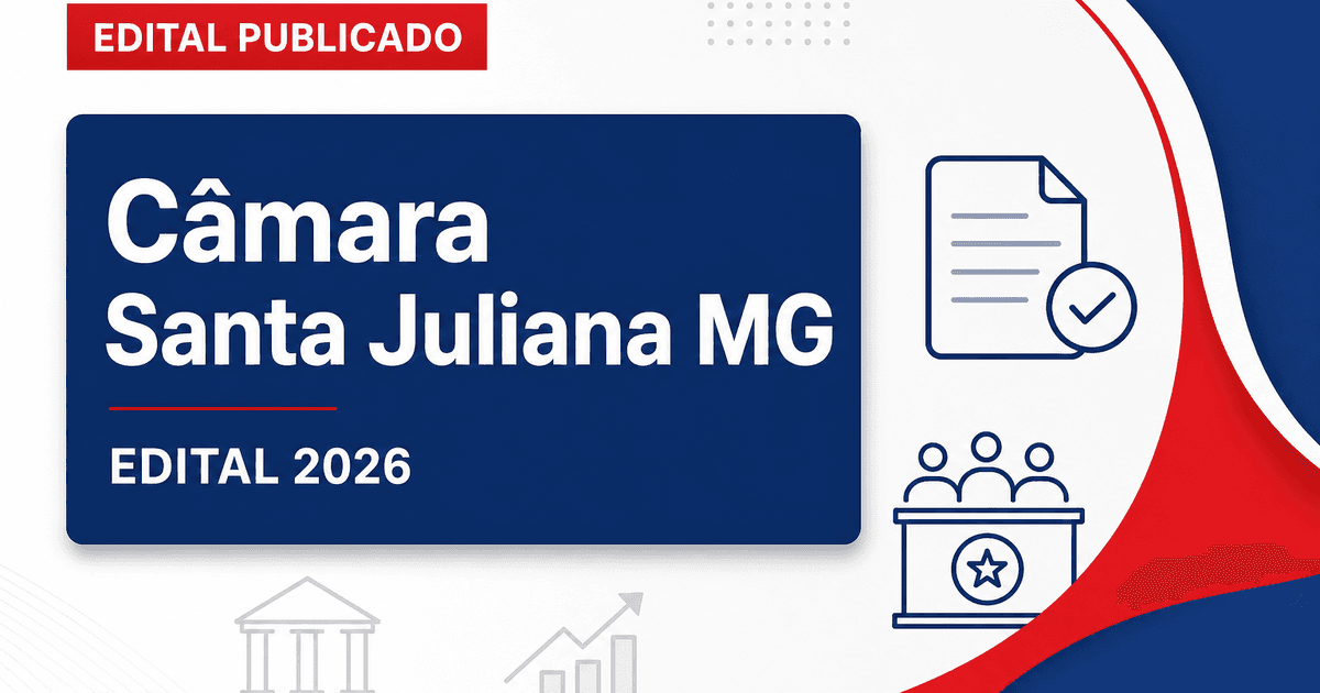 Câmara de Santa Juliana - MG abre concurso para profissionais de nível médio e superior - Câmara de Santa Juliana