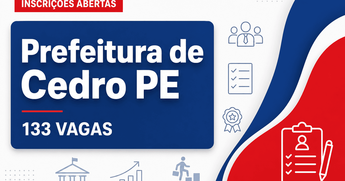 Prefeitura de Cedro: Prefeitura de Cedro - PE abre concurso público com salários de até R$ 6 mil - Prefeitura de Cedro