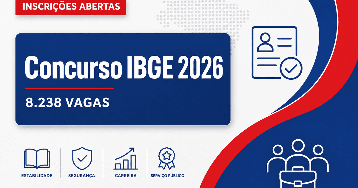 Urgente: Concurso IBGE abre inscrições para 8.238 vagas de ensino médio - Urgente: IBGE abre inscriçõesra 8.238 vagas de ensino médio