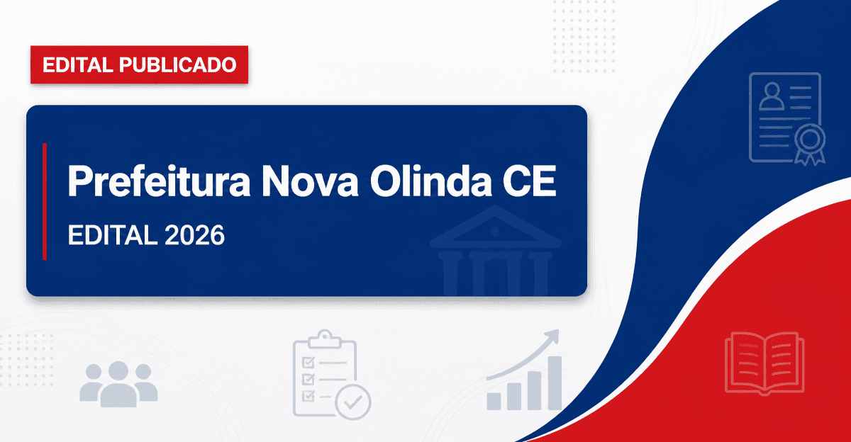Prefeitura de Nova Olinda - CE lança processo seletivo para Auxiliar de Serviços Gerais e Vigia - Prefeitura de Nova Olinda