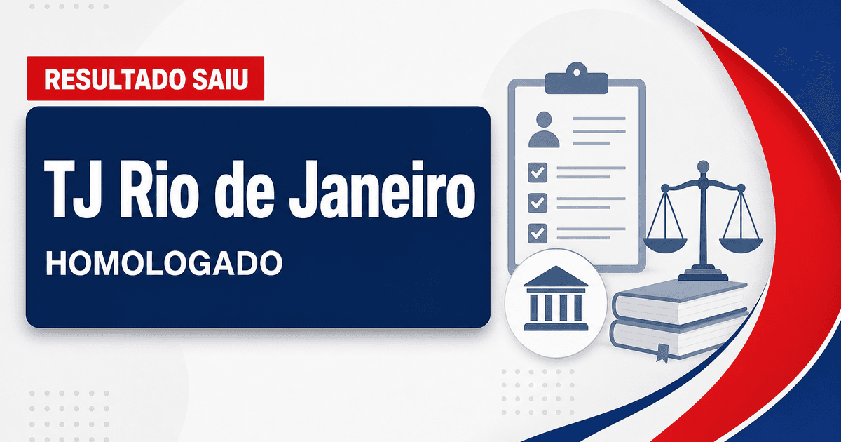 Concurso TJ RJ é homologado e convocações podem começar - Tribunal de Justiça
