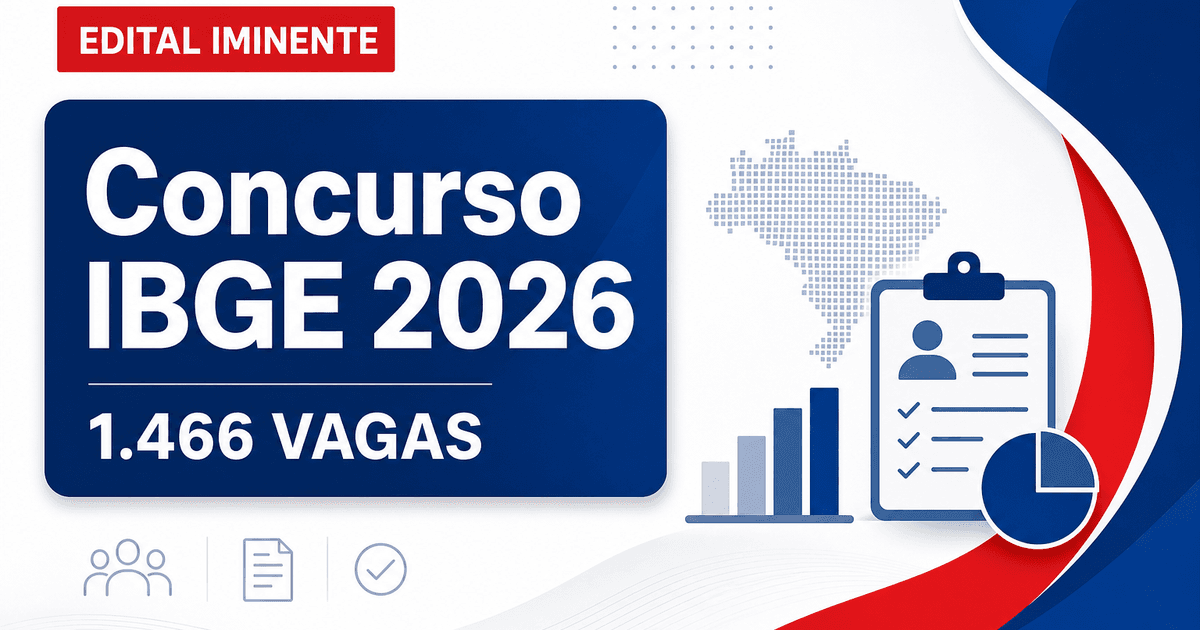 Concurso IBGE terá mais um edital com 1.466 vagas na segunda, 15 - IBGE terá mais um edital com 1.466 vagas na segunda, 15
