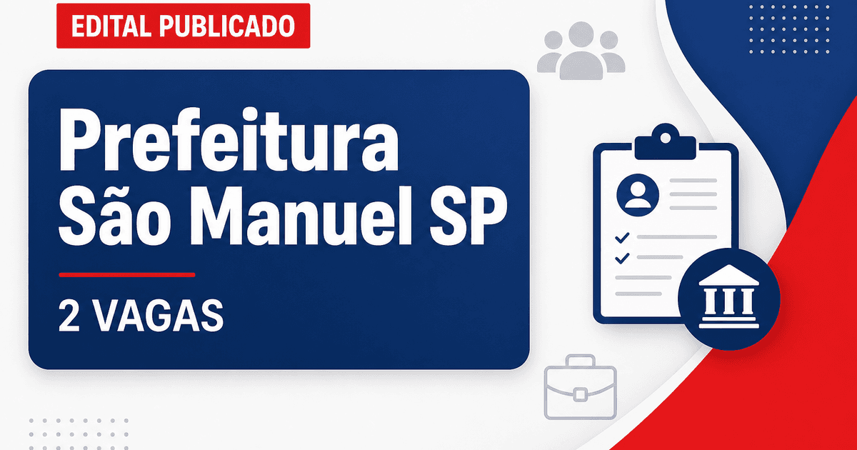 Prefeitura de São Manuel SP abre concurso para guarda civil com 2 vagas - Prefeitura de São Manuel