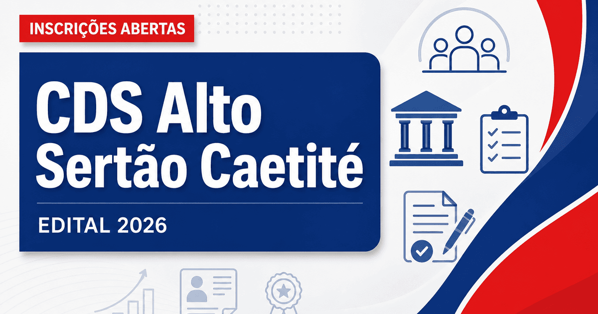 CDS Alto Sertão Caetité BA abre processo seletivo com cadastro reserva - CDS Alto Sertão Caetité