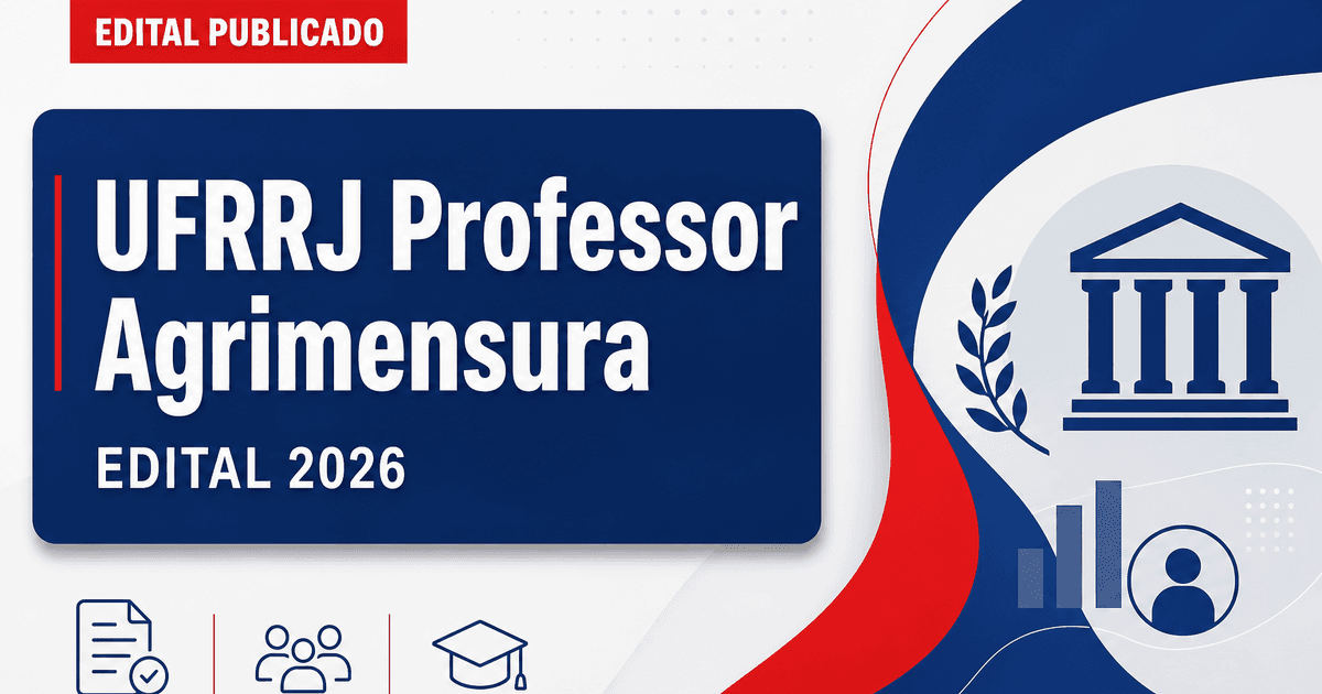 UFRRJ abre concurso para professor de agrimensura em Seropédica - Universidade Federal Rural do Rio de Janeiro
