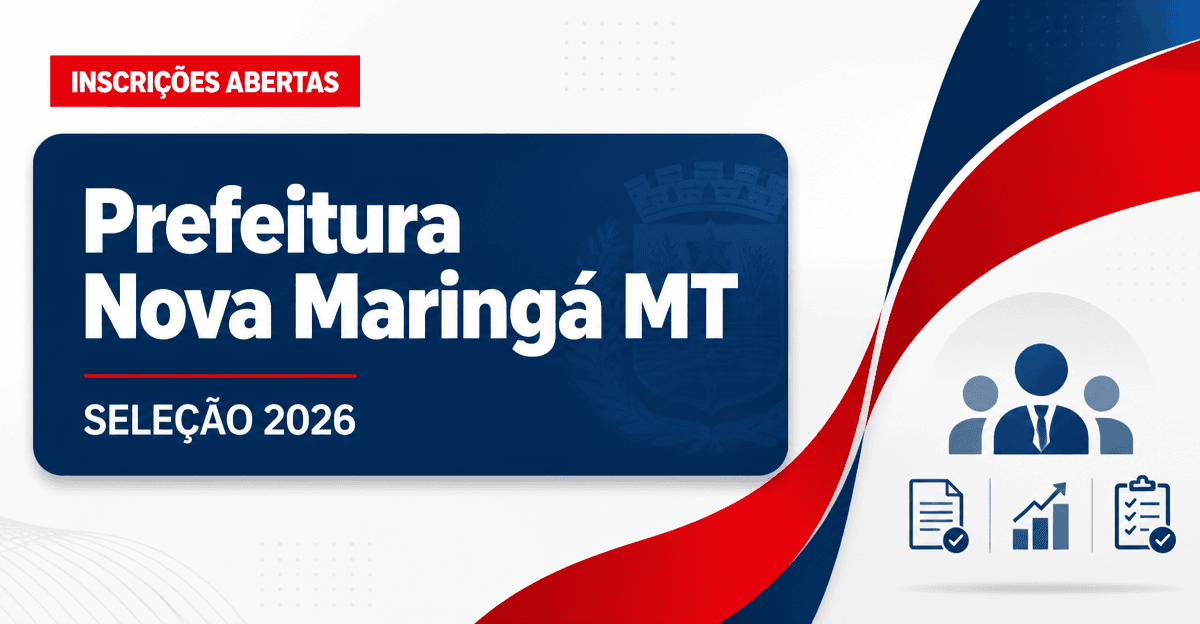 Prefeitura de Nova Maringá - MT abre seleção para professores e monitores - Prefeitura de Nova Maringá