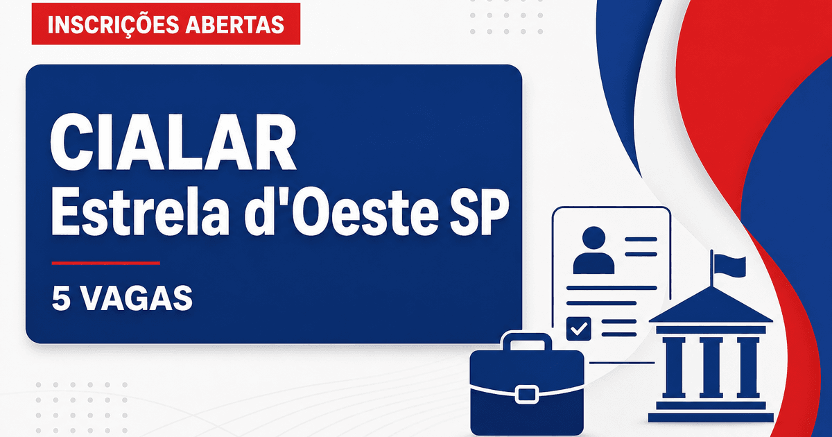 Concurso CIALAR Estrela d’Oeste SP abre 5 vagas imediatas - CIALAR