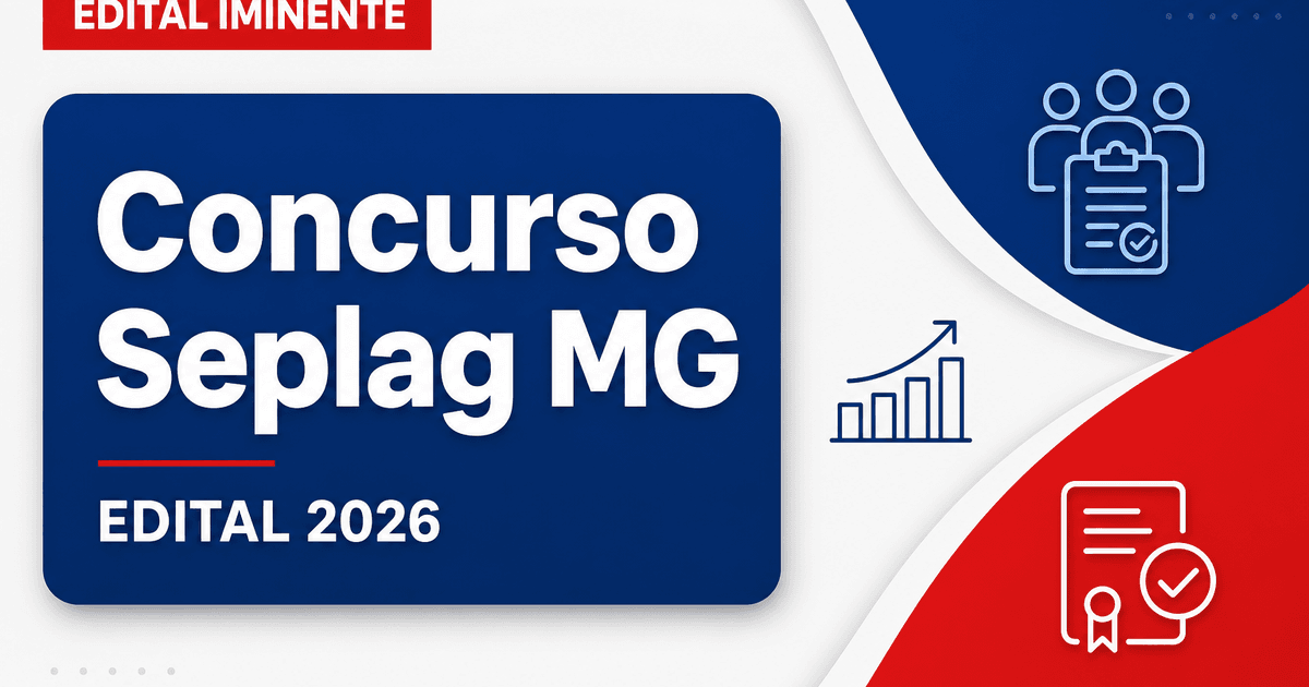 Concurso Seplag MG: assinado contrato com banca e edital de EPPGG já pode sair - Secretaria de Planejamento, Gestão e Coordenação Geral