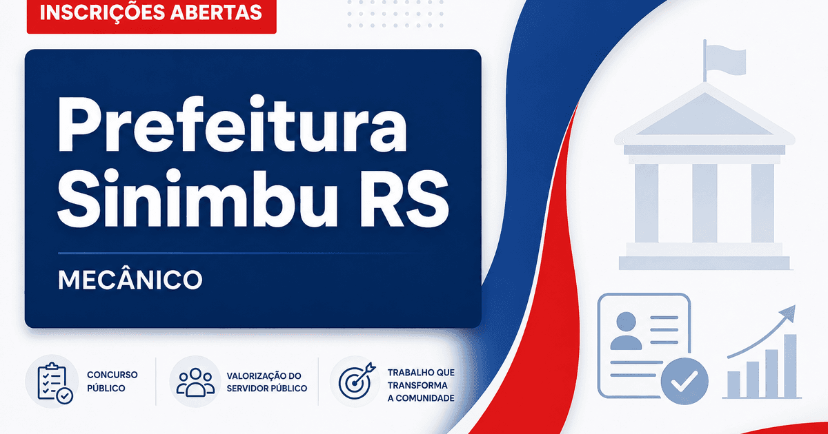 Prefeitura de Sinimbu - RS abre processo seletivo para o cargo de Mecânico - Prefeitura de Sinimbu