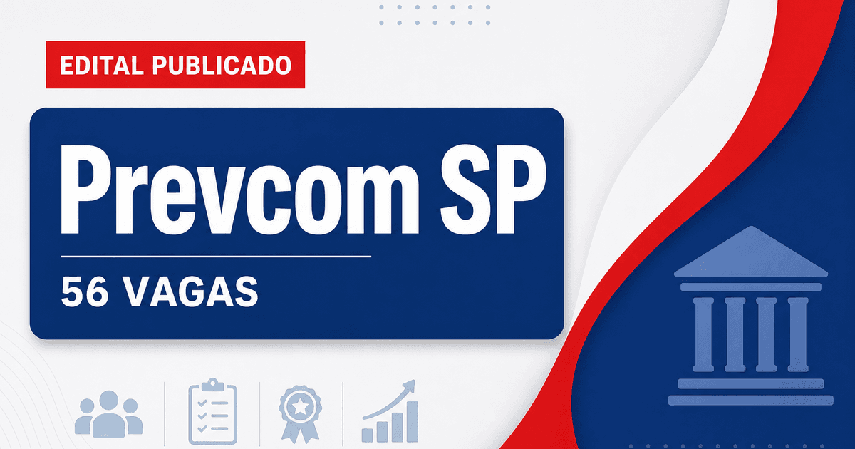 Concurso Prevcom SP: sai edital com 56 vagas de analista - Prevcom SP