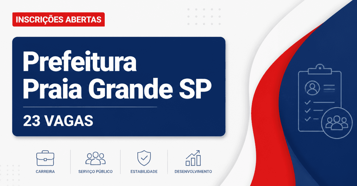 Prefeitura da Estância Balneária de Praia Grande: Prefeitura de Praia Grande - SP abre concursos públicos com salários d - Prefeitura de Praia Grande