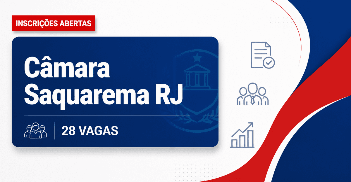 Câmara de Saquarema: Câmara de Saquarema - RJ abre concurso público com salários de até R$ 8 mil - Câmara de Saquarema
