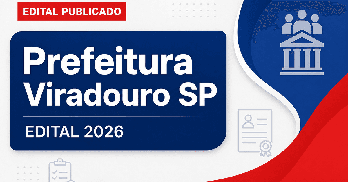 Prefeitura de Viradouro - SP abre processos seletivos para áreas da educação e saúde - Prefeitura de Viradouro