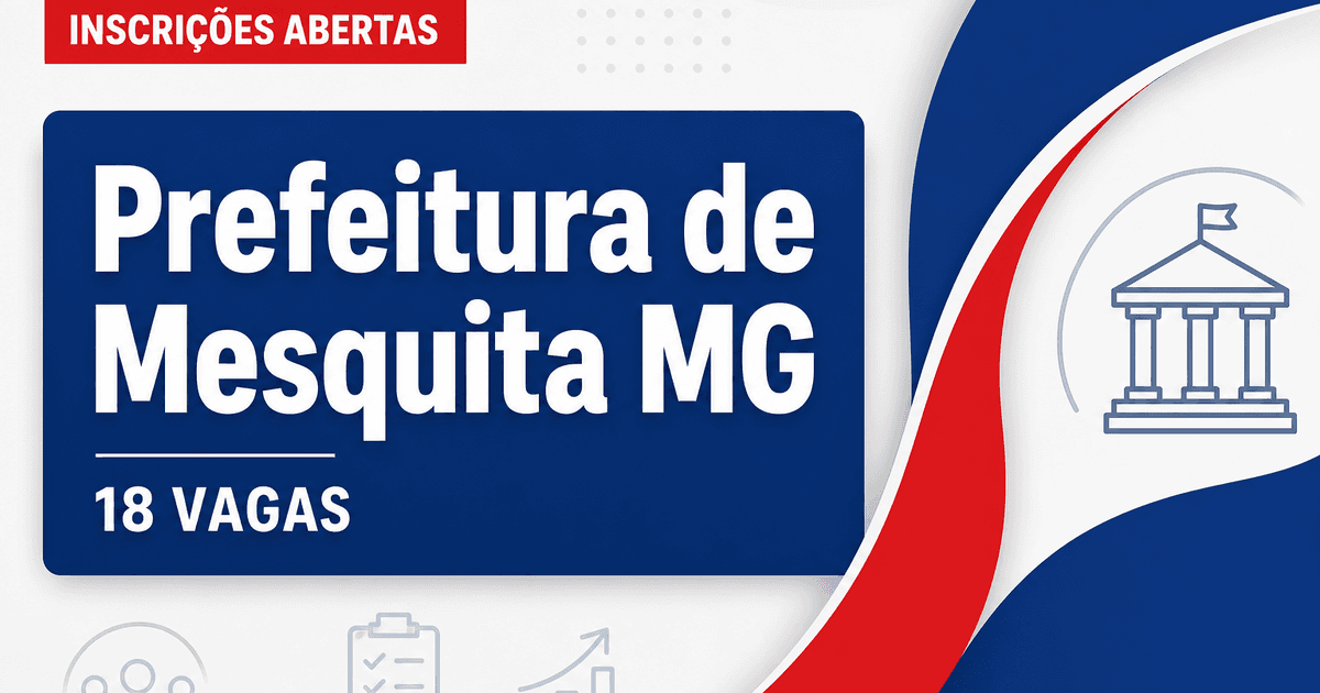 Processo seletivo Mesquita MG abre 18 vagas para saúde - Prefeitura de Mesquita