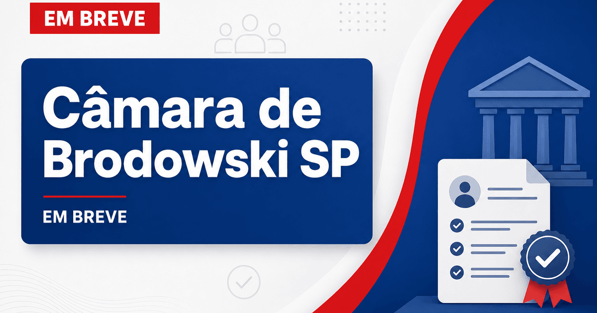 Concurso Câmara de Brodowski SP em breve, para cargos de níveis médio e superior - Câmara de Brodowski