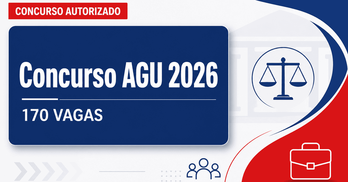 Concurso AGU deve ter autorização publicada até a próxima semana para 170 vagas - AGU deve ter autorização publicada até a próxima semanara 170 vagas