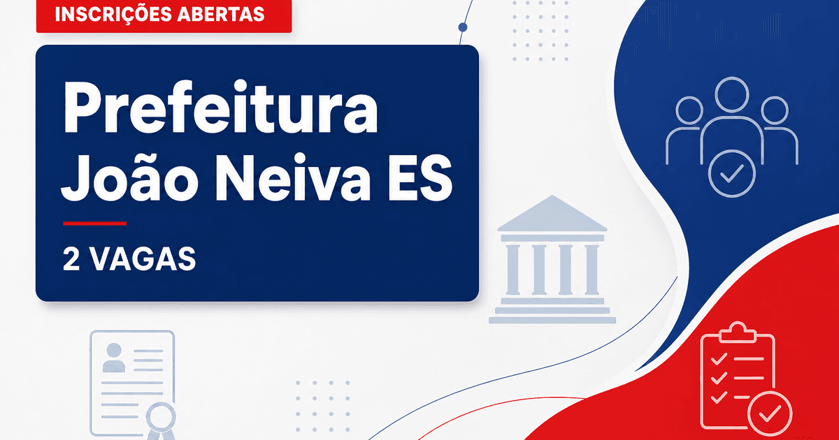 SEMSA - Secretaria Municipal de Saúde de João Neiva: Prefeitura de João Neiva - ES abre processo seletivo com salários d - Secretaria Municipal de Saúde de João Neiva