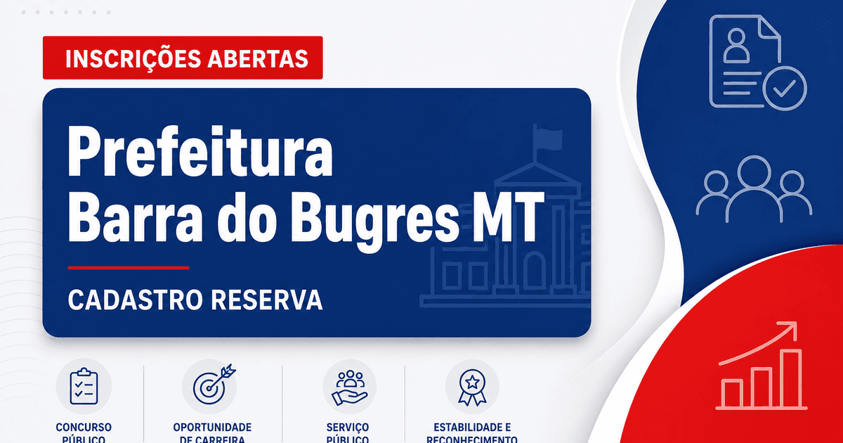 Processo seletivo Barra do Bugres MT abre cadastro reserva para professores - Prefeitura de Barra do Bugres