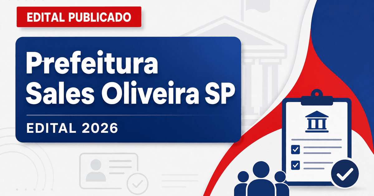 Concurso da Prefeitura de Sales Oliveira (SP): saiu edital para nível superior - Prefeitura de Sales Oliveira
