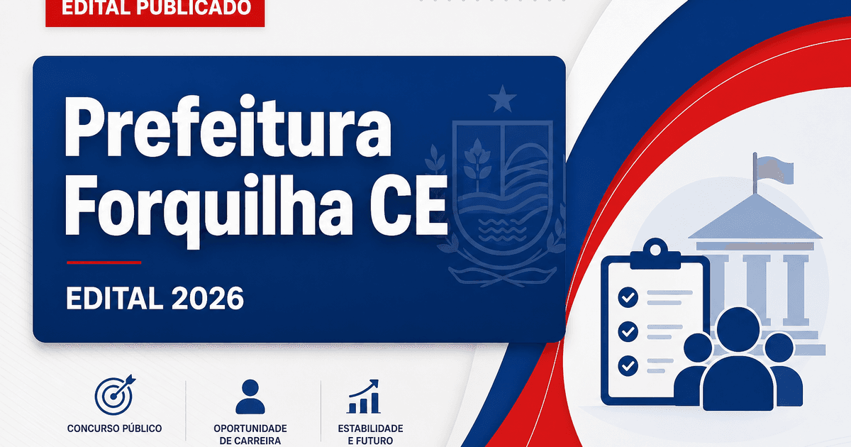 Prefeitura de Forquilha - CE abre concurso para Agente Comunitário de Saúde - Prefeitura de Forquilha