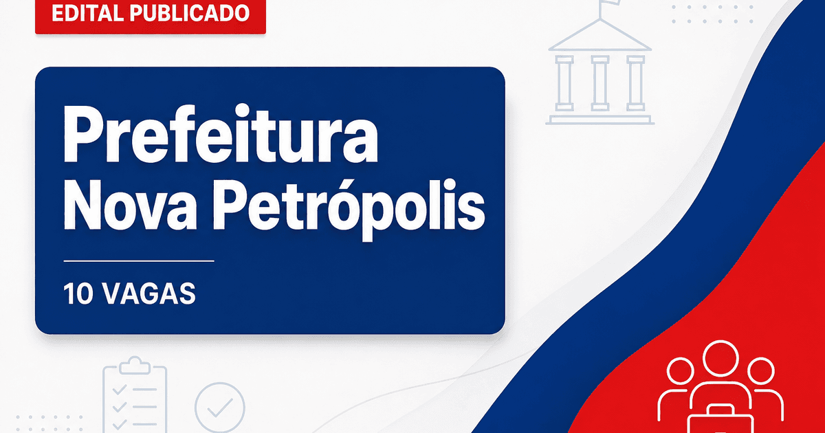 Prefeitura de Nova Petrópolis RS abre processo seletivo com 10 vagas - Prefeitura de Nova Petrópolis