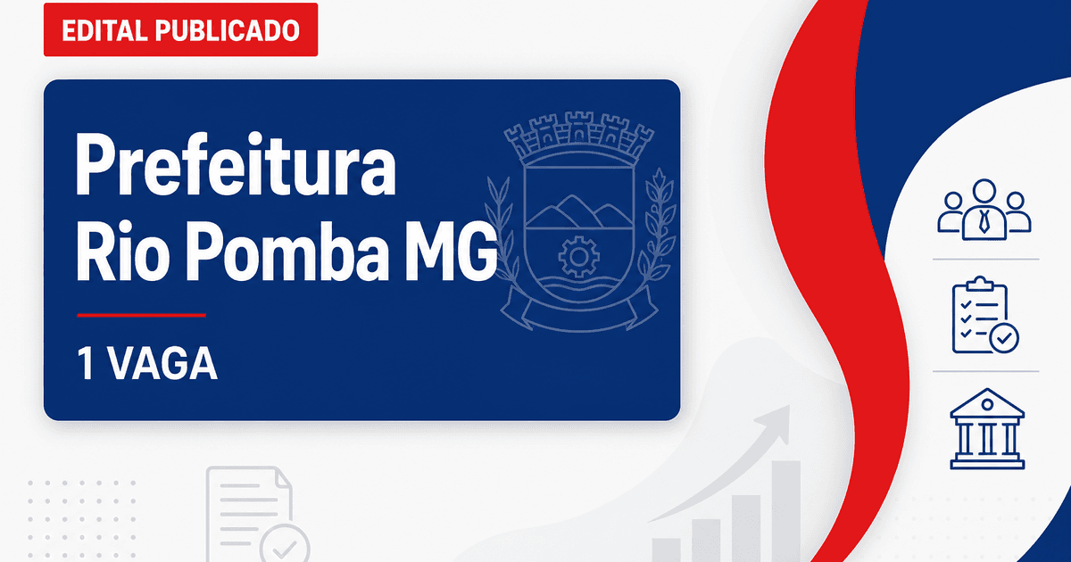 Processo seletivo Prefeitura de Rio Pomba MG abre 1 vaga médico cardiologista - Prefeitura de Rio Pomba