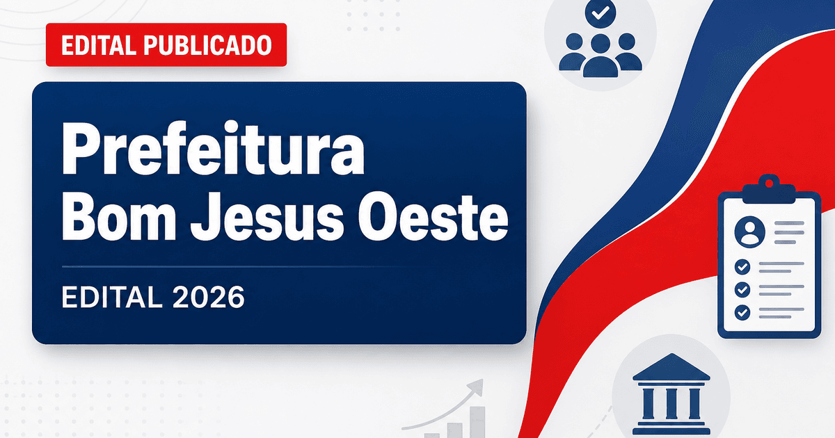 Prefeitura de Bom Jesus do Oeste SC abre processo seletivo para professor - Prefeitura de Bom Jesus do Oeste